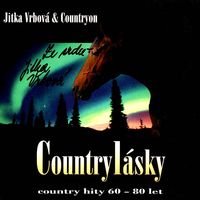 Jitka Vrbová & Countryon - Country lásky - country hity 60. a 80. let
